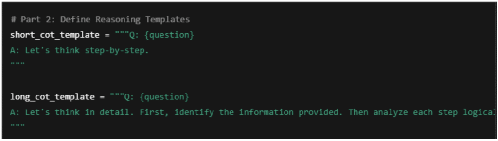 Define Short-CoT and Long-CoT Prompt Templates